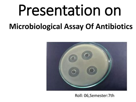 Microbiological Assay Of Antibiotics Ppt