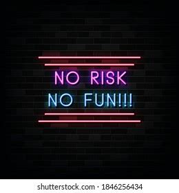 No Risk No Fun Images Stock Photos Vectors Shutterstock