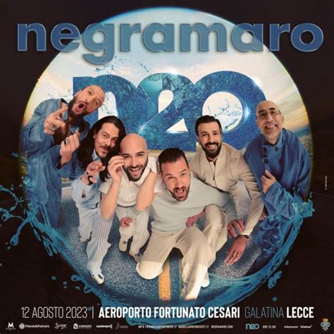 Negramaro Oggi La Grande Festa Live Di N20 BACK HOME Info Ospiti E