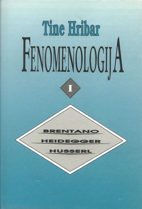 Fenomenologija I - Slovenska matica