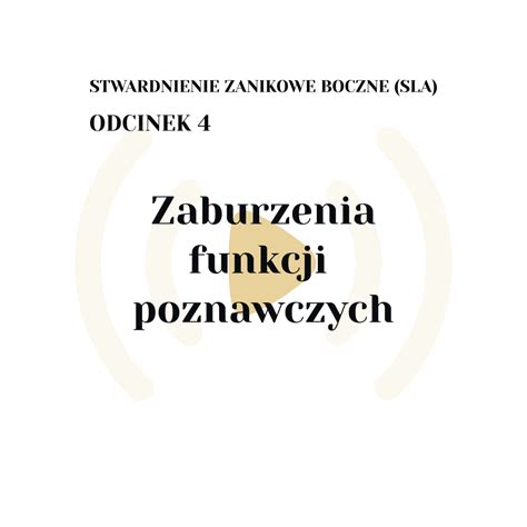 Zaburzenia Funkcji Poznawczych Neurologia Wyrozumska