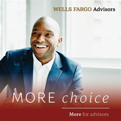 Wells Fargo Advisors On Linkedin Be More Choose More Grow More