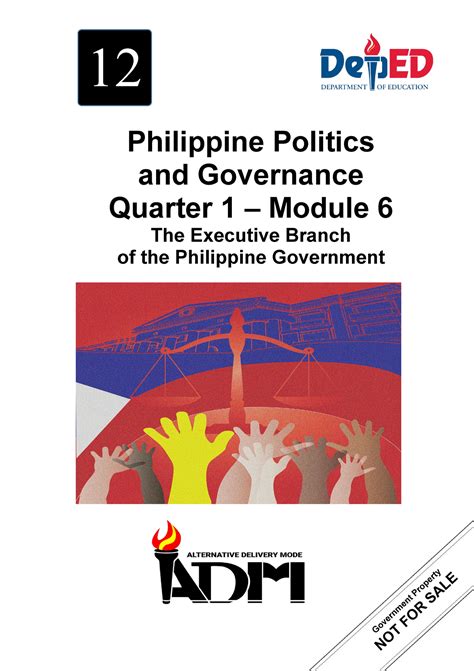 AP 12 Q1 Mod6 The Executive Branch Of The Philippine Government 12