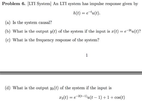 Solved LTI System An LTI System Has Impulse Response Given Chegg