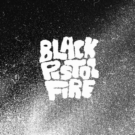 Black Pistol Fire álbum de Black Pistol Fire en Apple Music