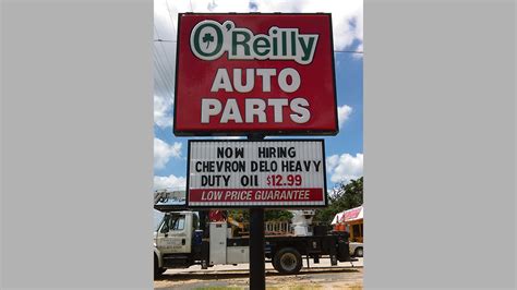 O'Reilly's Auto Parts | #1 Sign Company in Austin, TX