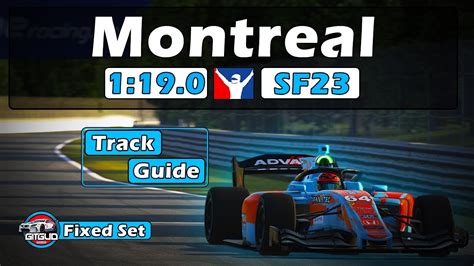 IRacing Super Formula SF23 Circuit Gilles Villeneuve Track Guide 1 19