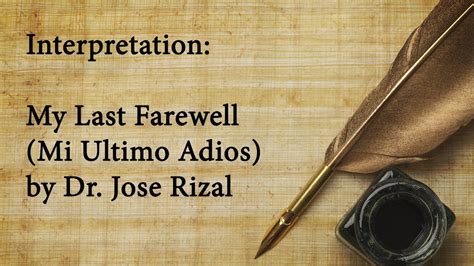 Interpretation My Last Farewell Mi Ultimo Adios By Jose Rizal YouTube