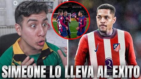 VITOR ROQUE TRIUNFARÍA SI TRIUNFARÍA EN EL ATLETI MERECE LA PENA POR