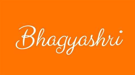 Learn How To Sign The Name Bhagyashri Stylishly In Cursive Writing