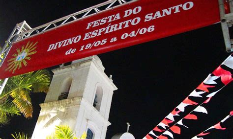 Festa Do Divino Continua Neste Final De Semana Em Itanha M