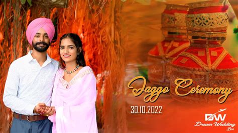 Live Jaggo Ceremony Harmanjeet Singh Youtube