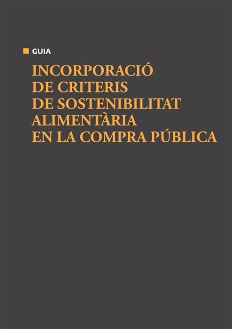 PDF GUIA INCORPORACIÓ DE CRITERIS DE SOSTENIBILITAT 2018 06 12