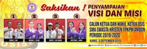 Sma Kristen Ypkpm Ambon Penyampaian Visi Misi Bakal Calon Ketua Dan