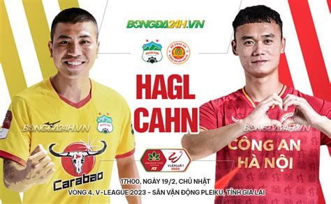 Nhận định bóng đá HAGL vs CAHN vòng 4 V League 2023