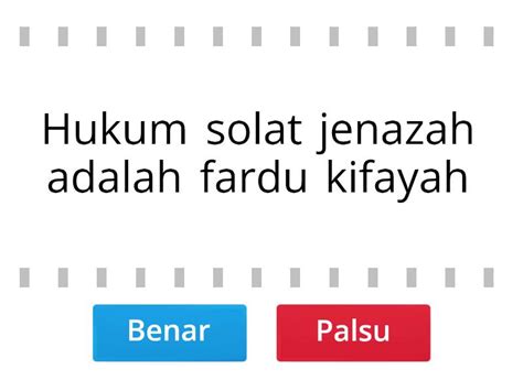 Solat Jenazah Tahun 6 True Or False
