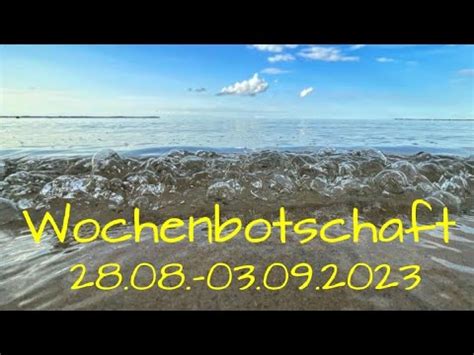 Wertsteigerung Wochenbotschaft 28 08 03 09 2023 YouTube