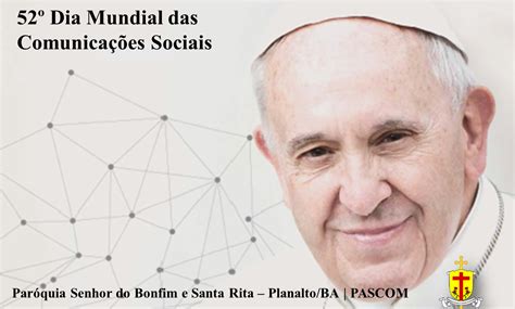 Paróquia Senhor Do Bonfim E Santa Rita Mensagem Do Papa Francisco Para