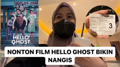 NONTON FILM HELLO GHOST BIKIN NANGIS WAJIB NONTON SIH YouTube