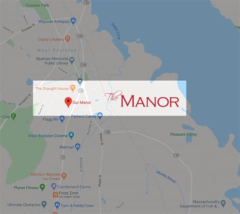 Directions to Visit Our Location | The Manor - West Boylston