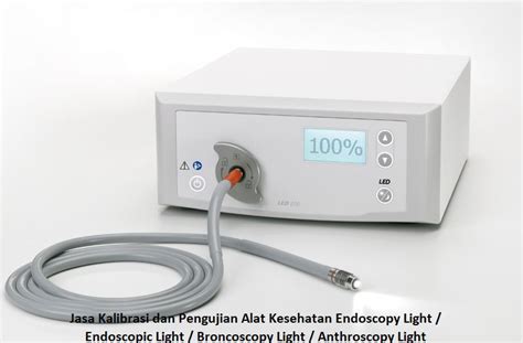 Jasa Kalibrasi Dan Pengujian Alat Kesehatan Endoscopy