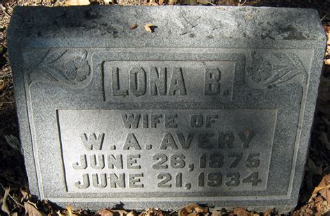 Lona Bell Hall Avery 1875 1934 Memorial Find A Grave