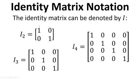 Foundation Maths Matrices Part 4 Identity Matrix Youtube