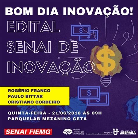 EDITAL SENAI DE INOVAÇÃO em Uberaba Sympla