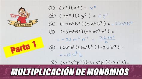 MultiplicaciÓn De Monomios Parte 1 Youtube