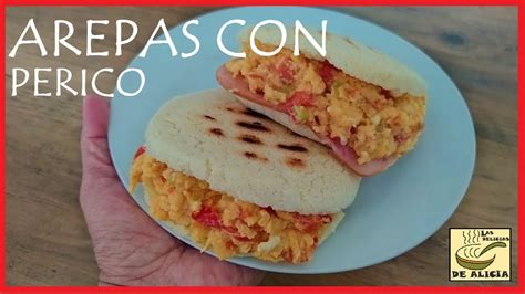 Arepas Rellenas Con Huevo Perico Recetas Colombianas Youtube