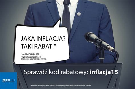 Jaka Inflacja Taki Rabat Sierpniowa Promocja BLU