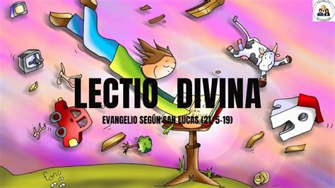 Lectio divina para niños Evangelio del domingo 13 de noviembre 2022