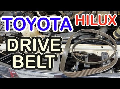 HOW TO REPLACED TOYOTA HILUX DRIVE BELT YouTube