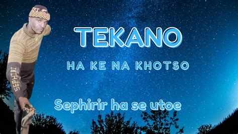 Tekano Ha Ke Na Khotso Sd P Youtube