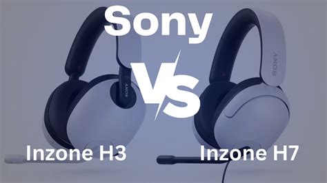 INZONE H3 vs INZONE H7- Sony - Go Products Pro