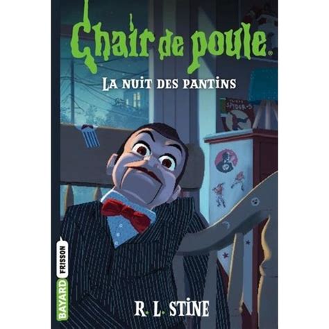 CHAIR DE POULE TOME 2 LA NUIT DES PANTINS Stine R L Pas Cher