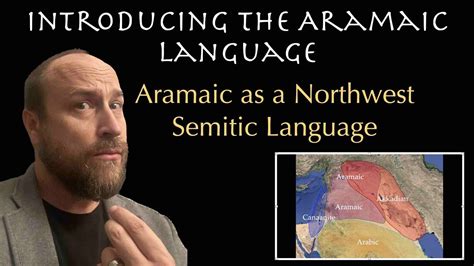 Introducing The Aramaic Language Aramaic As A Northwest Semitic Language Youtube