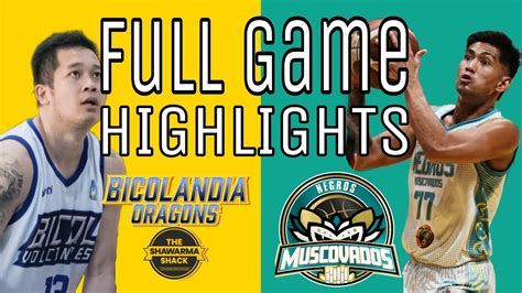 Bicolandia Oragons Vs Negros Muscovados Mpbl Full Game Highlights