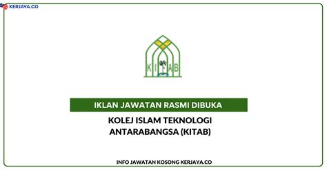 Kolej Islam Teknologi Antarabangsa (KITAB) ~ Kekosongan Jawatan ...