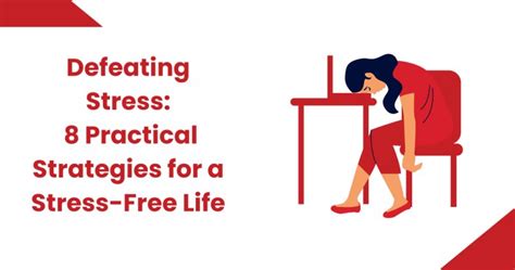 8 Practical Strategies For A Stress Free Life Business Opportunities