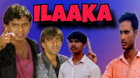 ILAAKA 1989 MITHUN CHAKRABORTY SANJAY DUTT ILAAKA MOVIE BEST