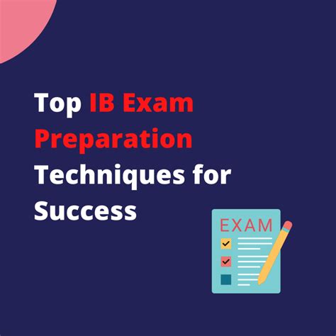 Top Ib Exam Preparation Techniques For Success Ib Tutors