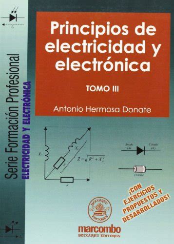 Principios De Electricidad Y Electronica Tomo Iii Principios De