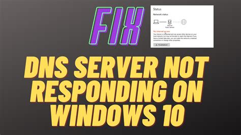 DNS Server Not Responding On Windows 10 How To Fix Error In Windows