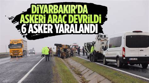 Diyarbak R Da Askeri Ara Devrildi Asker Yaraland Ankara Masas