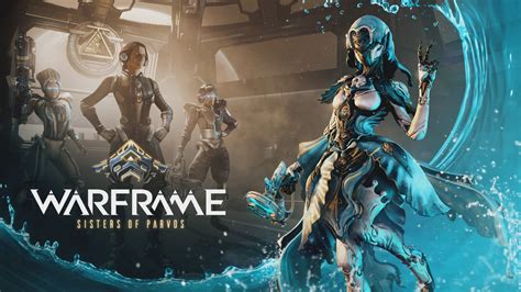 Warframe Sisters Of Parvos Update Nächste Woche Nat Games