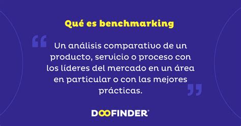 Benchmarking qué es y cómo hacerlo con ejemplos