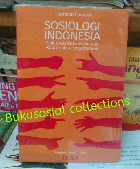 Gudang Buku Sosial Sosiologi Indonesia Diskursus Kekuasaan