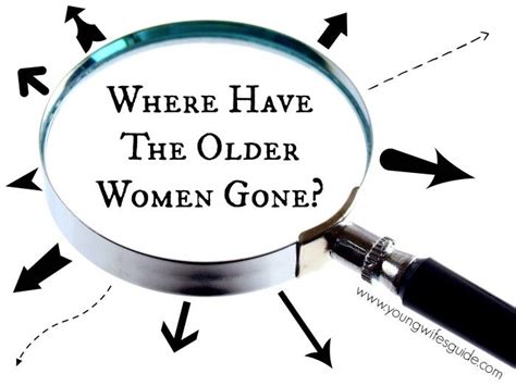 Where Have The Older Women Gone Young Wifes Guide