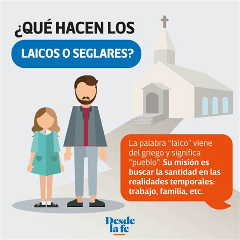 Qu Es Un Laico Y Cu L Es Su Papel En La Iglesia Cat Lica